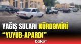 Kürdəmir güclü yağışdan sonra bu hala düşdü