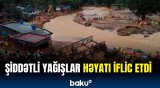 Hindistanda təbii fəlakət | Ölənlərin sayı artdı