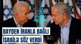 Bayden Netanyahu ilə telefonla danışdı | Ağ Ev detalları açıqladı