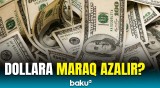 Azərbaycan BRICS-ə daxil olarsa, dollara maraq azalacaq? | Ekspertlərdən açıqlama