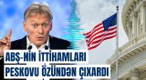 Amerikalılar bu həqiqətləri görmür! | Peskovdan ABŞ-dəki seçki barədə açıqlama