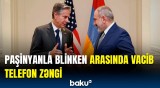 Paşinyan Blinkenlə telefonla danışdı | Nələr müzakirə edildi?