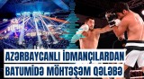 Azərbaycanlı idmançılar kikboksinq və MMA üzrə beynəlxalq turnirdə qələbə qazandılar