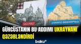 Gürcüstandakı seçki kampaniyası Ukraynada sərt etirazla qarşılandı