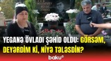 Yoxluğu ilə razılaşsam, dəli olaram... | Oğlunu hər gün ziyarət edən şəhid anası