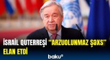 İsraildən BMT-nin Baş katibinə gözlənilməz qadağa | XİN təcili məlumat yaydı