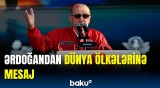 Daxili və xarici xəyanətlərə uğradıq | Ərdoğan ölkələrə elə bir mesaj göndərdi ki…