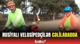 Tuladan olan velosipedçilərin Cənub bölgəsinə gəlmə məqsədi | Burada insanlar qonaqpərvərdir