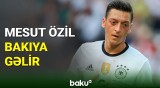 Mesut Özil Azərbaycana gələcək