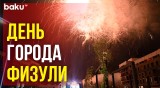 В Физули прошло мероприятие, посвящённое Дню города