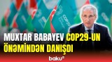 Azərbaycan gələn il də COP-un iqlim proseslərinə sədrlik edəcək?