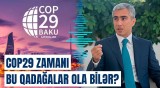 COP29 dövründə hərəkət məhdudlaşdırılacaq? | Prezidentin köməkçisi açıqladı