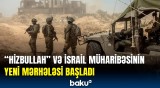 “Hizbullah” İsraillə bağlı planlarını açıqladı | Vəziyyət getdikcə daha da gərginləşir