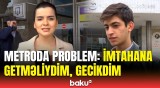 Bakıda metrosunda 25 dəqiqə ləngimə | Sərnişinlər yaşadıqlarını danışdı