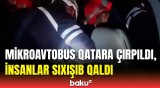 Bakının Qala qəsəbəsində ağır qəza | Hadisə yerindən anbaan görüntülər