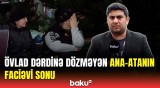 Məktub yazıb qoymuşdular ki... | Sabunçudakı qandonduran hadisənin təfərrüatı