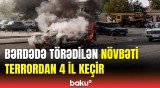 Ermənistan tərəfindən Bərdədə törədilən dəhşətli terrordan 4 il ötür