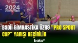 Gimnastika üzrə “Pro Sport cup” turnirində 150-dək idmançı mübarizə aparıb