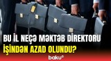 MÜTDA-nın direktoru təhsil müəssisələrindəki vəziyyətdən danışdı | Yoxlamaların nəticəsi açıqlandı