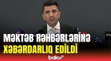 Eşqi Bağırov valideynlərə məktəblərdəki kənar vəsaitlərlə bağlı çağırış etdi