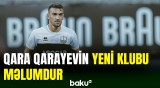 Qara Qarayev karyerasını bu klubda davam etdirəcək