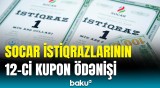 SOCAR istiqrazları üzrə ümumi qazanc 13 milyon dolları ötdü | Detallar açıqlandı