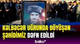 Tərtərdə şəhid Möhübbət Mustafayevlə vida mərasimi keçirilib