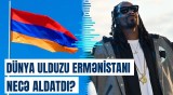 Ermənistan "Snoop Dogg"a nə qədər pul ödəyib? | Faktlar üzə çıxdı