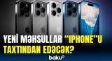 "Apple" xəbərdarlıq etdi | "iPhone"lar təhlükədədir, yoxsa…?