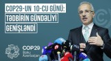 COP29-un 10-cu günündə gündəmdə olan müzakirələr | Nazirlər dəyirmi masa ətrafında toplandı