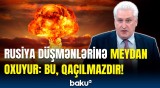 Nüvə silahı ilə hücum nə vaxt olacaq? - Rusiyadan Qərbə xəbərdarlıq