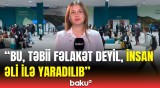 COP29-da vacib bəyannamə qəbul olunacaq? | İnsanlığı təhlükədə qoyan məsələnin həlli