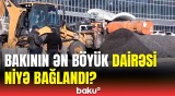 Paytaxtda ən böyük dairə bağlandı | Əməkdaşımız ərazidən məlumatları çatdırdı