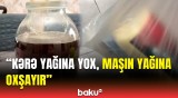 Müştəri evdə yağı əritməyinə peşman oldu |  AQTA-dan məsələ ilə bağlı açıqlama