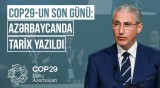 Kritik qlobal problemlər Bakıda həllini tapdı | COP29-un 13-cü günündə yaşananlar - COP BAKU