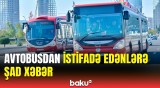 Hərəkət sxemi dəyişdirilən avtobus marşrutları ilə bağlı rəsmi açıqlama