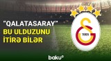 “Qalatasaray” əsas ulduzlarından birini itirə bilər