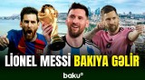 Lionel Messi, Jordi Alba, Serxio Busqets və Luis Suarez Azərbaycana gələcək