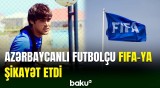 Millimizin sabiq üzvü Amil Yunanov bu klubu FIFA-ya şikayət etdi