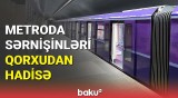 Bakı metrosunda nə baş verdi? - Sərnişinlər təcili vaqonlardan düşürüldü