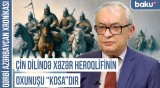 150 il Azərbaycan Xəzər xaqanlığının tərkibində olub | QƏRBİ AZƏRBAYCAN XRONİKASI