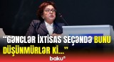 DİM sədri gənclərin ixtisas seçimindən gileyləndi | Hansı addım atılacaq?