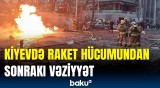 Raket hücumları Kiyevi bu hala saldı | Dəhşətli görüntülər