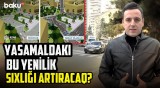 N.Nərimanov abidəsinin yaxınlığında hərəkətin təşkili necə olacaq? - NECƏ OLMALIDIR?