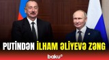 Putin və İlham Əliyev arasındakı telefon danışığında nələr müzakirə olundu?