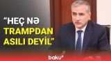 ABŞ ilə münasibətlər niyə gərginləşdi? | Administrasiyada elələri var ki…