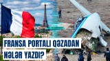 Bu, Azərbaycan pilotlarının möcüzəsi idi | Fransa portalından diqqətçəkən xəbər