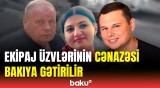 Təyyarə qəzasında həlak olan ekipaj üzvlərinin nəşi Qazaxıstandan Azərbaycana gətirilir