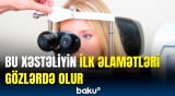 Ciddi xəstəliklərin əlamətlərini belə öyrənin | Alimlərdən inqilabi kəşf