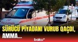 Oğuzda piyadanı canından edən yol qəzası | DİN-dən açıqlama